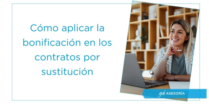 Bonificación En Los Contratos Por Sustitución